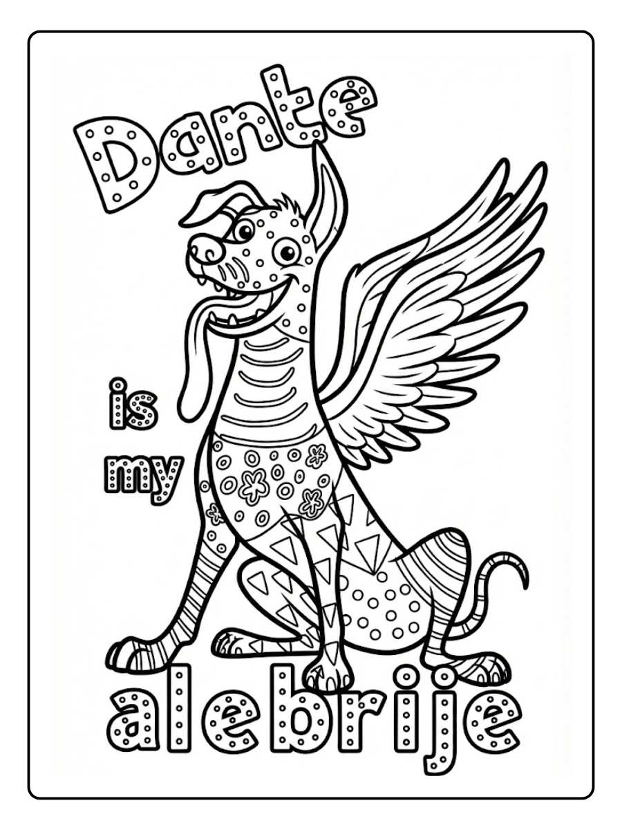 Un alebrije sentado con el texto Dante is my alebrije